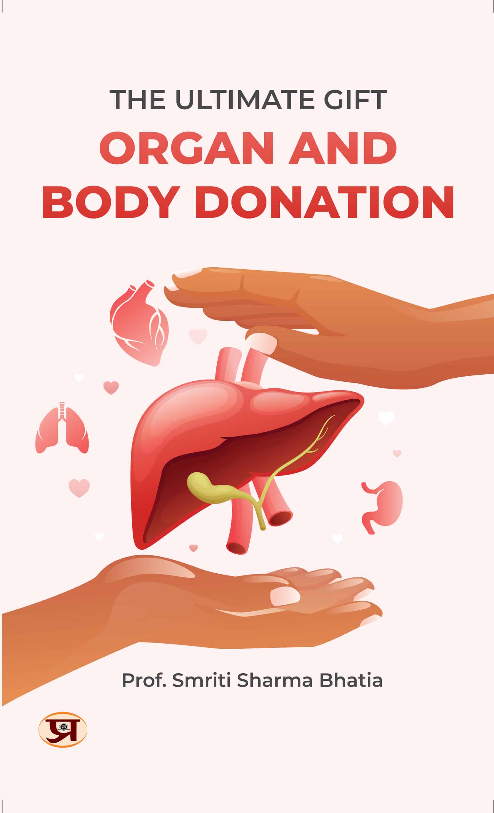 Organ and Body Donation - Hardcover