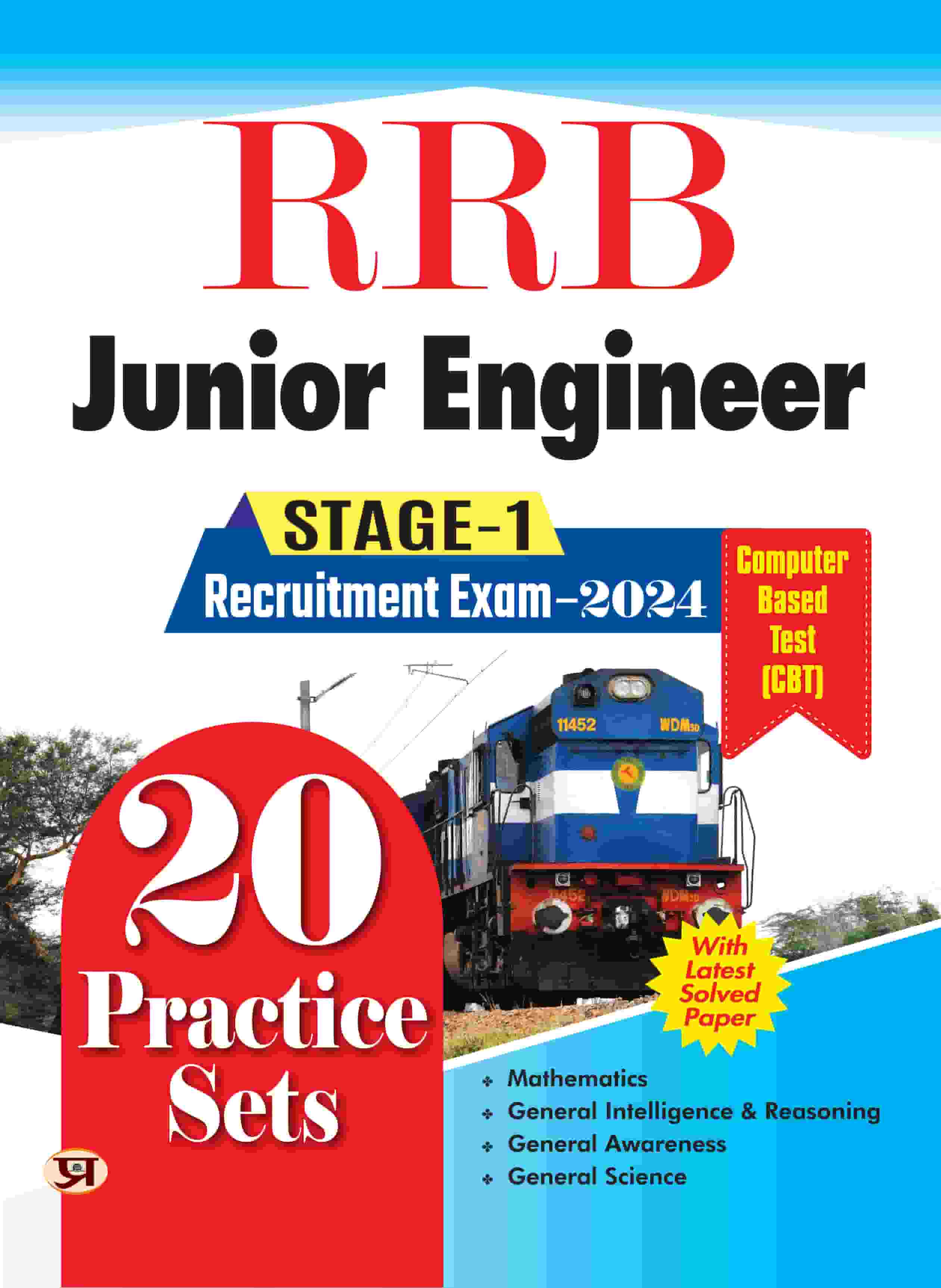 R.R.B. Junior Engineer Bharti Pareeksha–2024, Stage-1 20 Practice Sets CBT Based With Latest Solved Papers