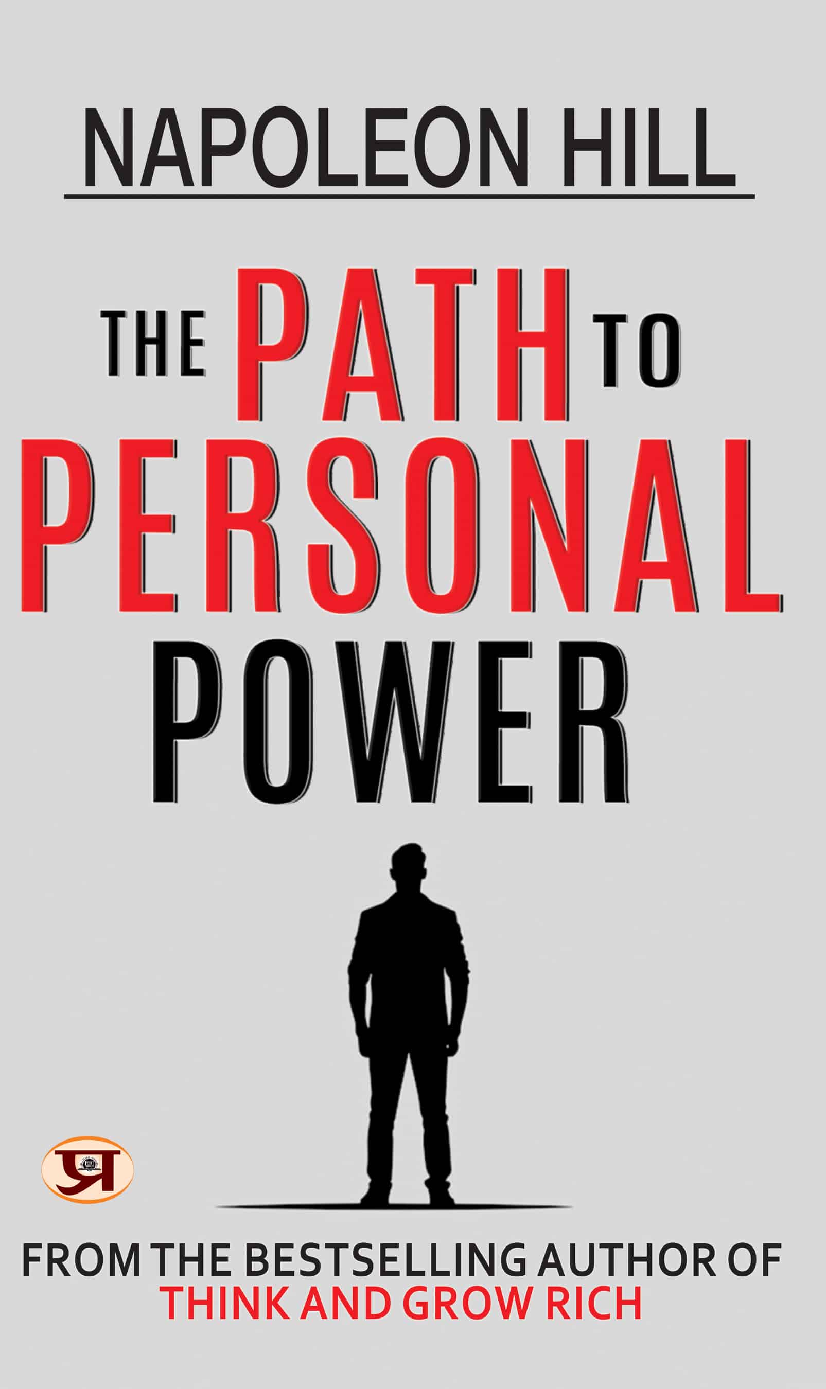 The Path To Personal Power